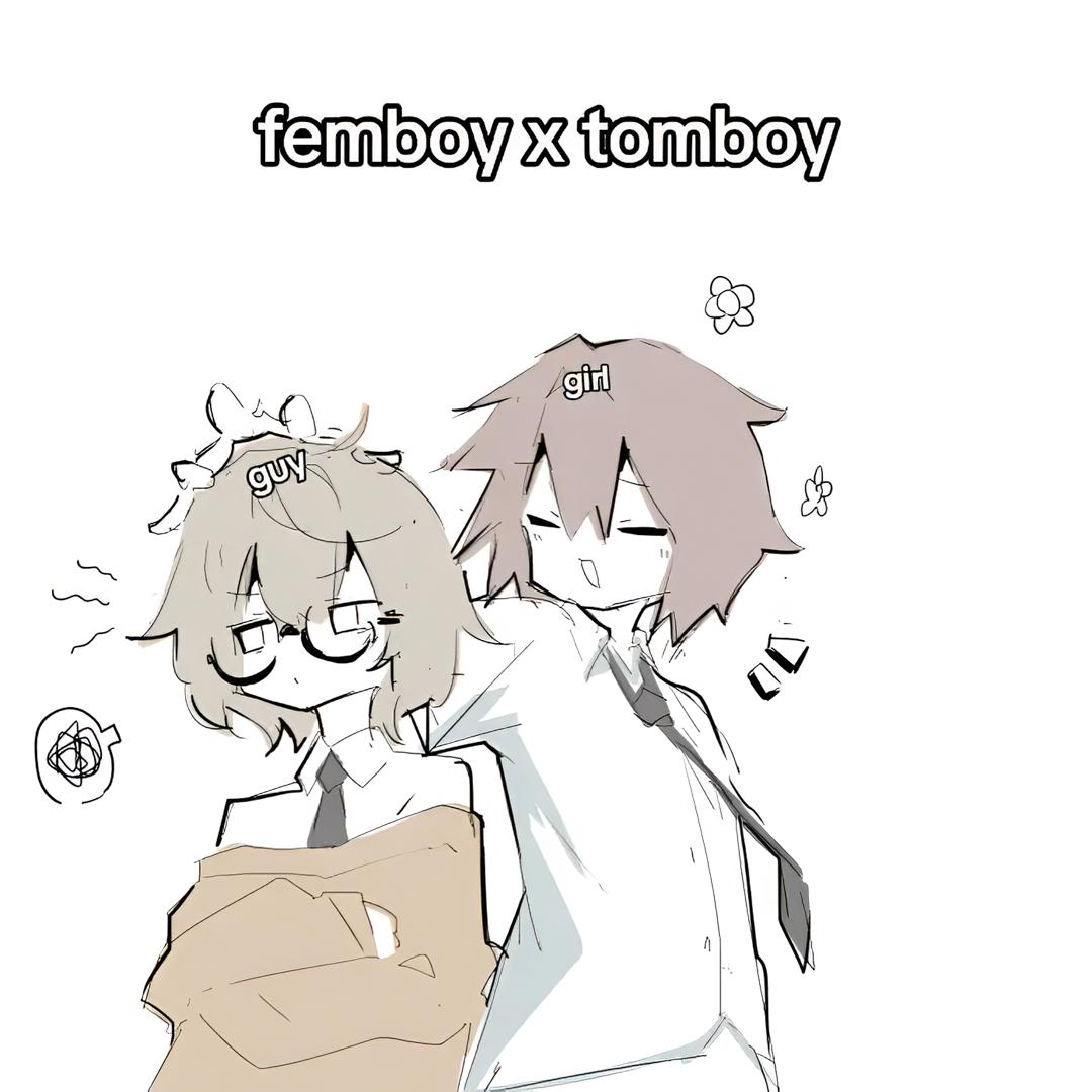 Femboy X Tomboy